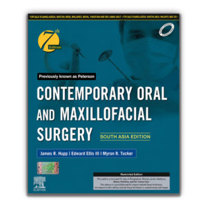 contemporary oral and maxillofacial surgery, 7e south asia edition